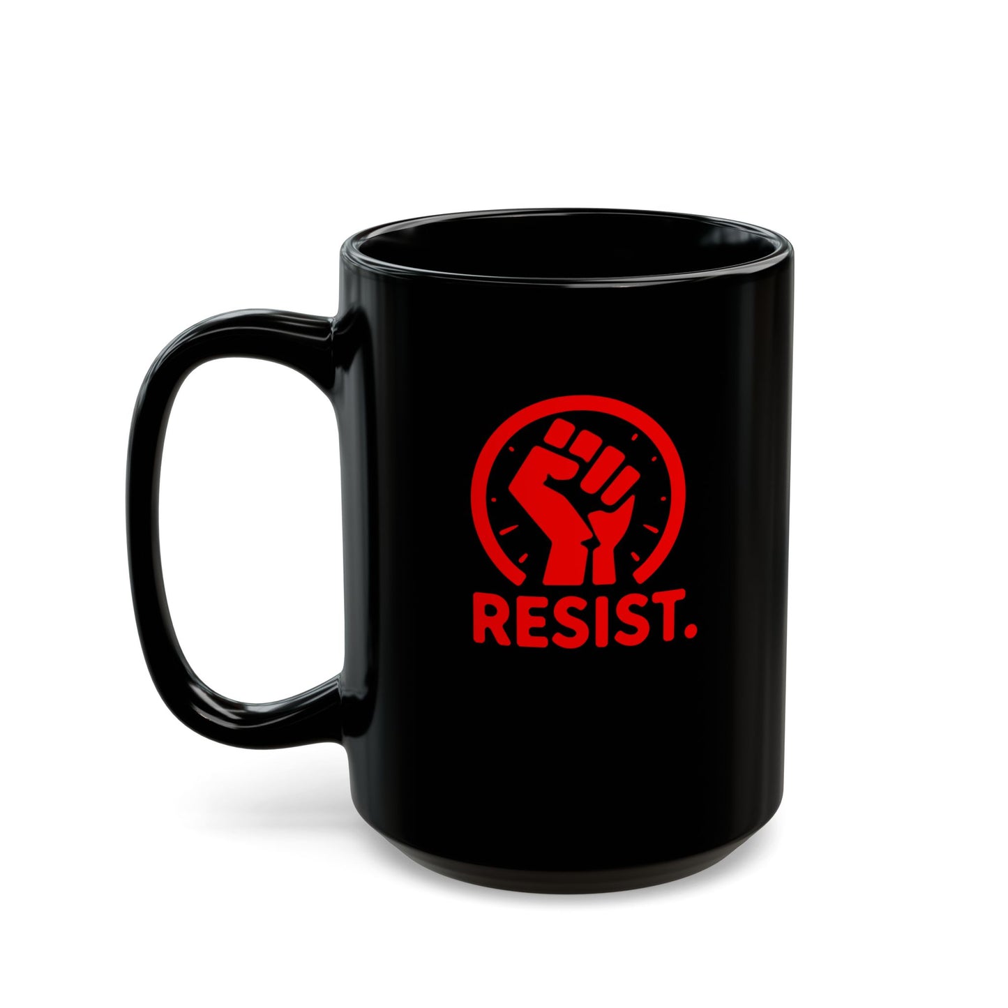 RESIST - Bold Design Black Ceramic Mug - 11oz & 15oz