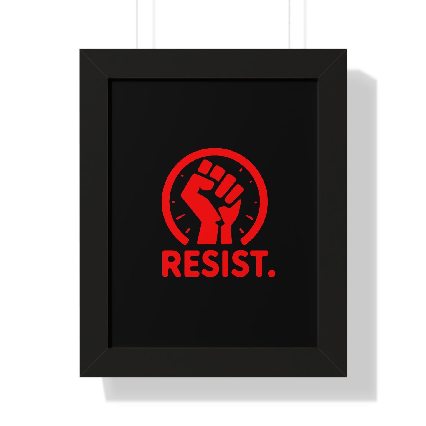Framed Vertical "Resist" Poster