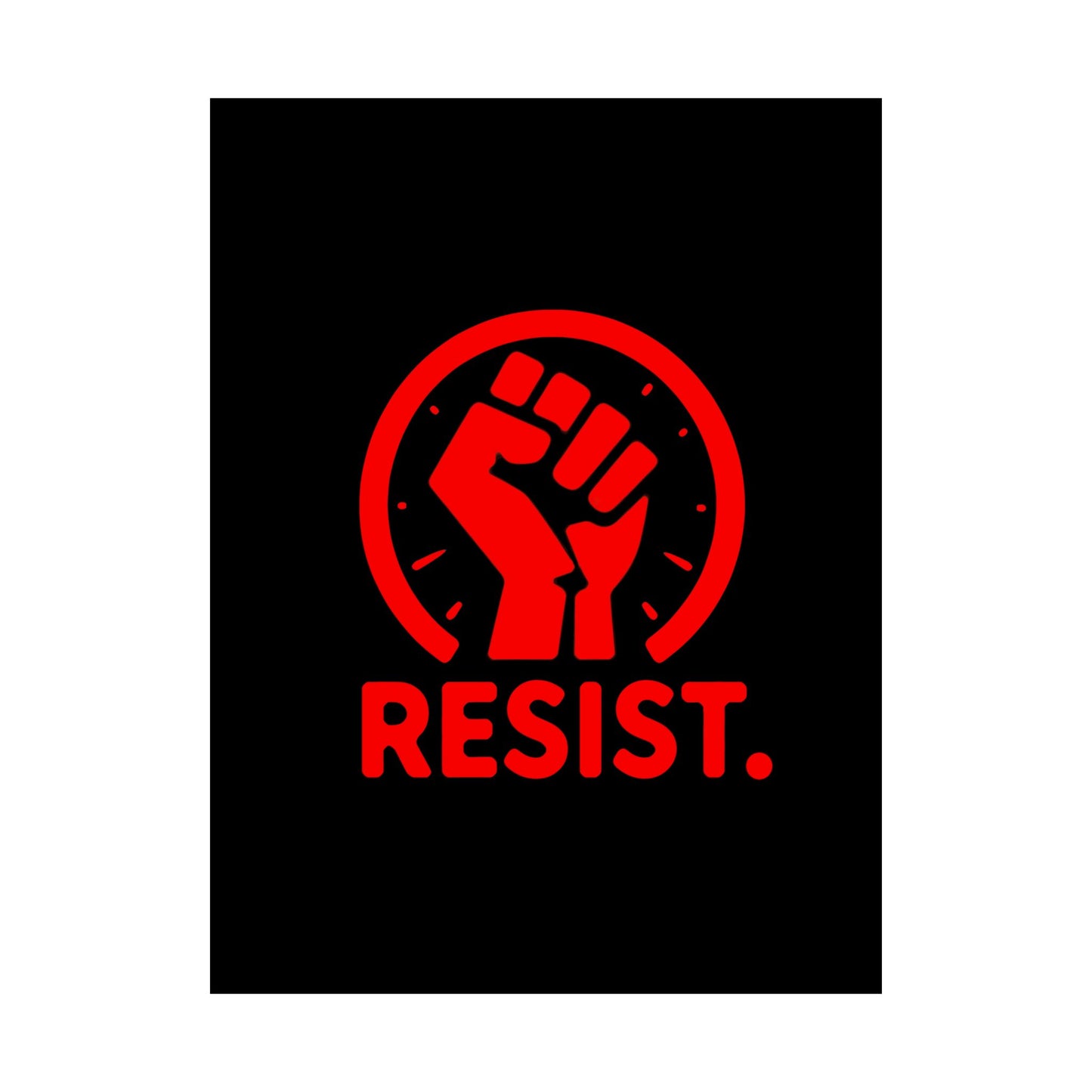 Empowerment Matte Vertical Poster - 'RESIST.'